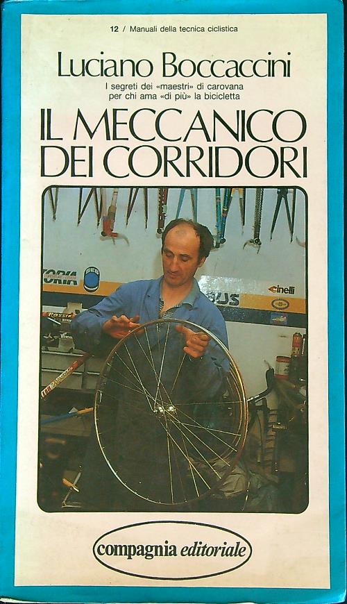 Il meccanico dei corridori