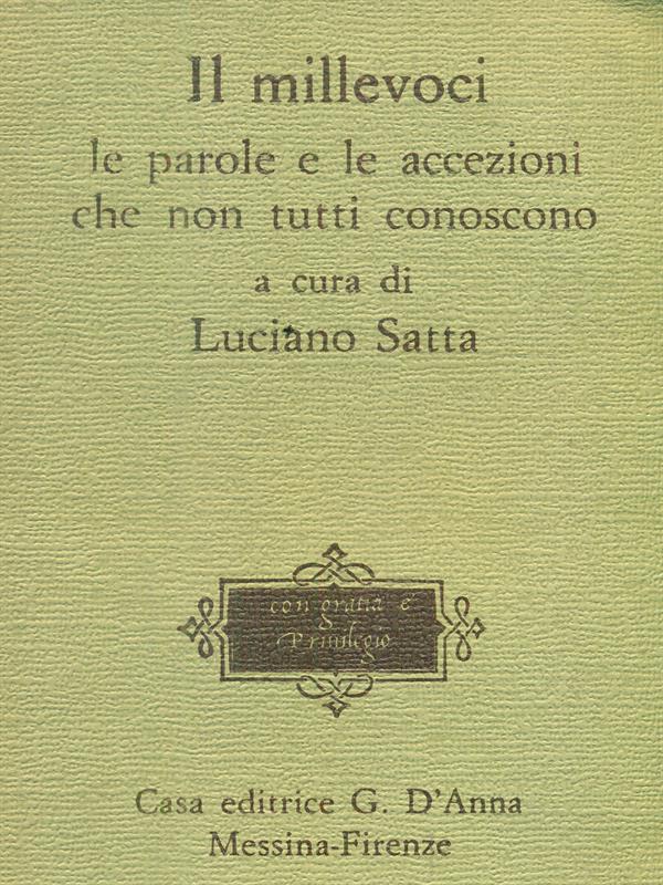 Il millevoci. Le parole e le accezione che non tutti …