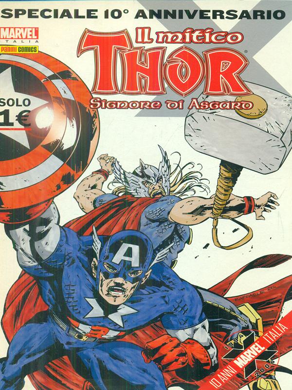 Il mitico Thor Signore di Asgard - Speciale 10o Anniversario