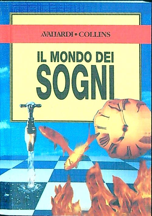 Il mondo dei sogni