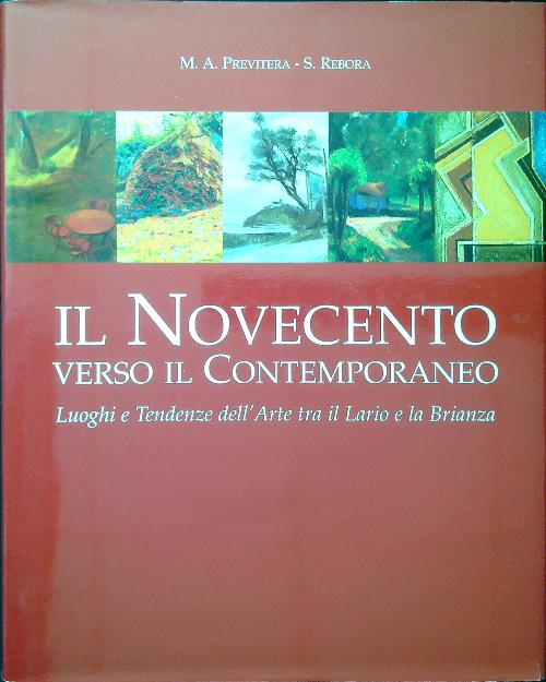 Il Novecento verso il Contemporaneo