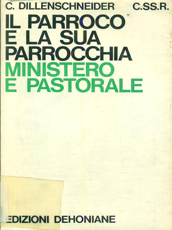 Il parroco e la sua parrocchia ministero e pastorale