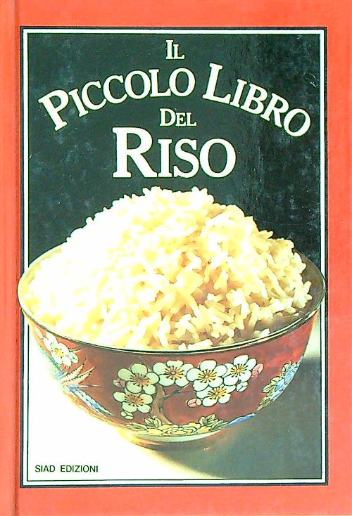 Il piccolo libro del riso