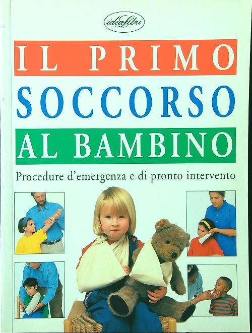 Il primo soccorso al bambino