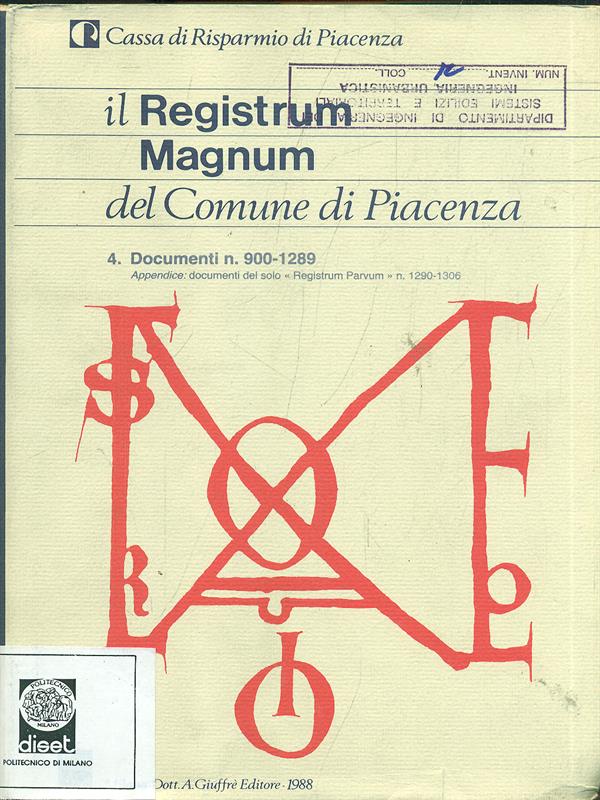 Il Registrum Magnum del Comune di Piacenza 4