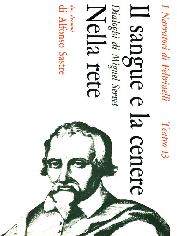 Il sangue e la cenere / Nella rete