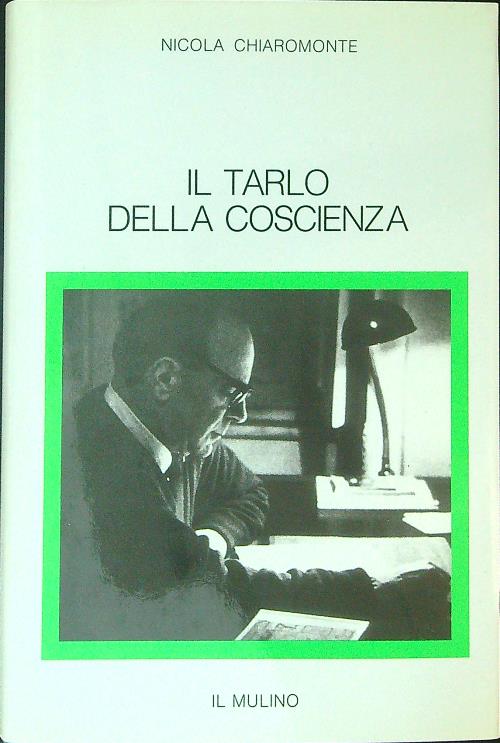 Il tarlo della coscienza