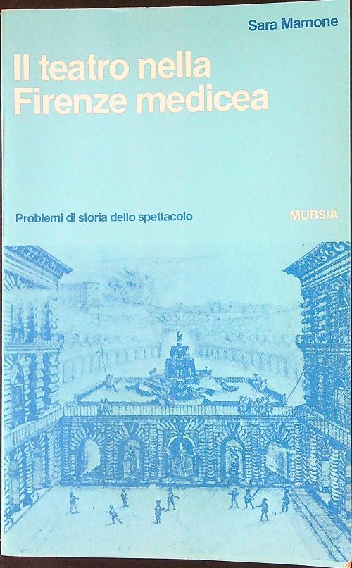 Il teatro nella Firenze medicea