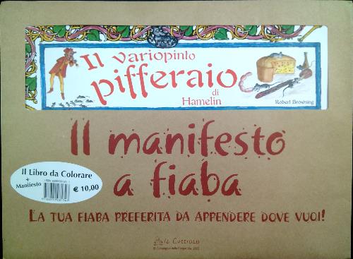 Il variopinto pifferaio. Il Libro da Colorare + Manifesto