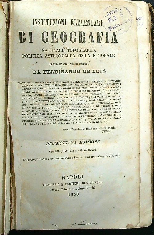 Instituzioni elementari di geografia naturale, topografica, politica, astronomica, fisica e …