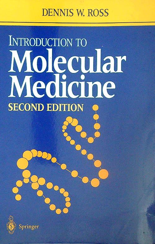 Introduction to Molecular Medicine