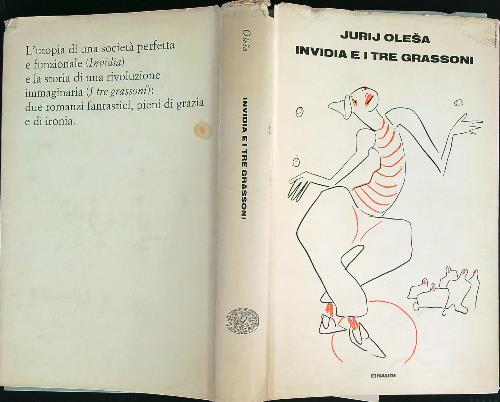 Invidia e I tre grassoni
