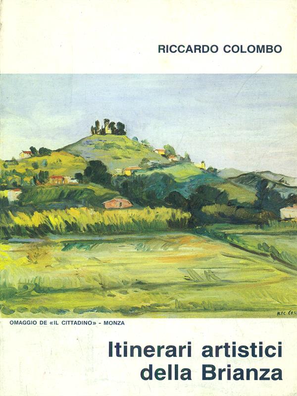 Itinerari artistici della Brianza parte prima