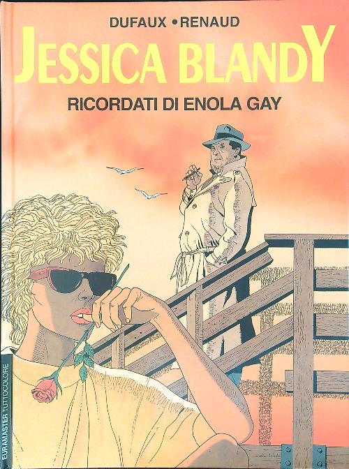 Jessica Blandy 1 Ricordati di Enola Gay