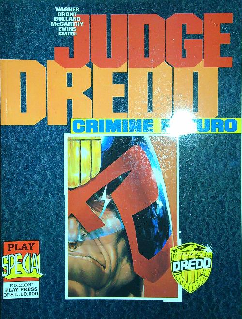 Judge Dredd: crimine futuro