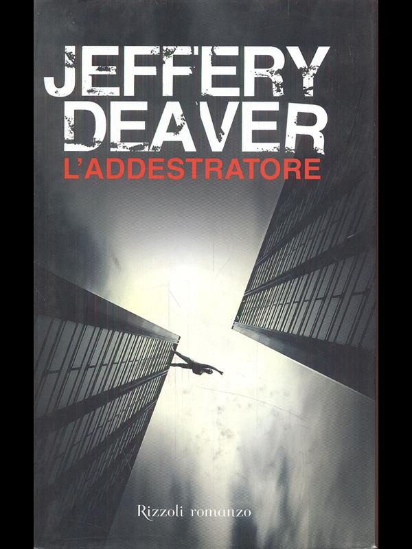 L'addestratore Deaver, Jeffery