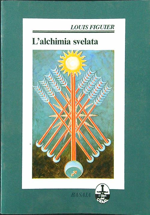 L'alchimia svelata