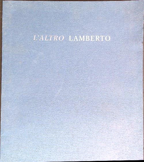 L'altro lamberto
