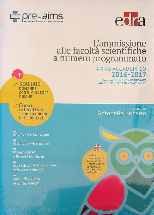 L'ammissione alle facolta' scientifiche a numero programmato Anno 2016-2017