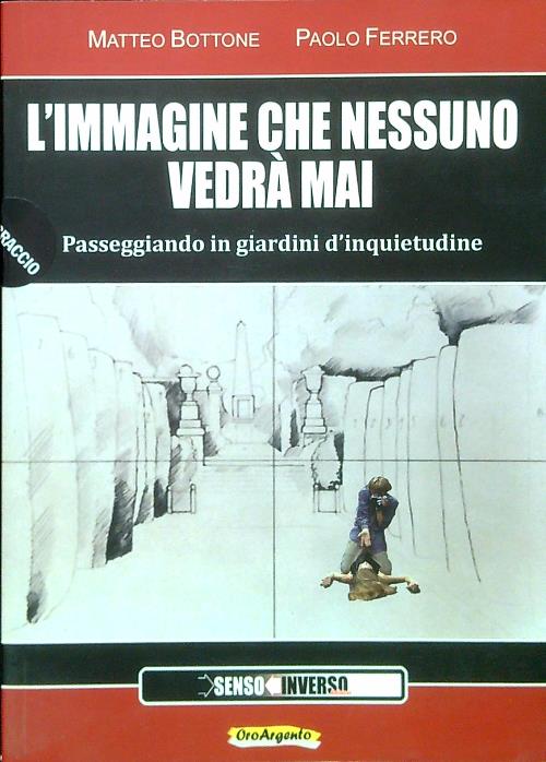L'immagine che nessuno vedra' mai