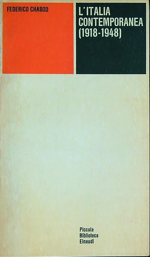 L'Italia contemporanea 1918-1948