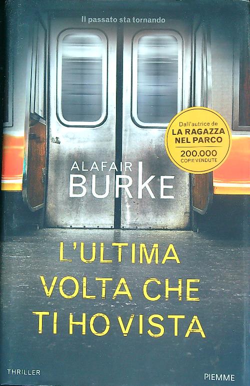 L'ultima volta che ti ho vista