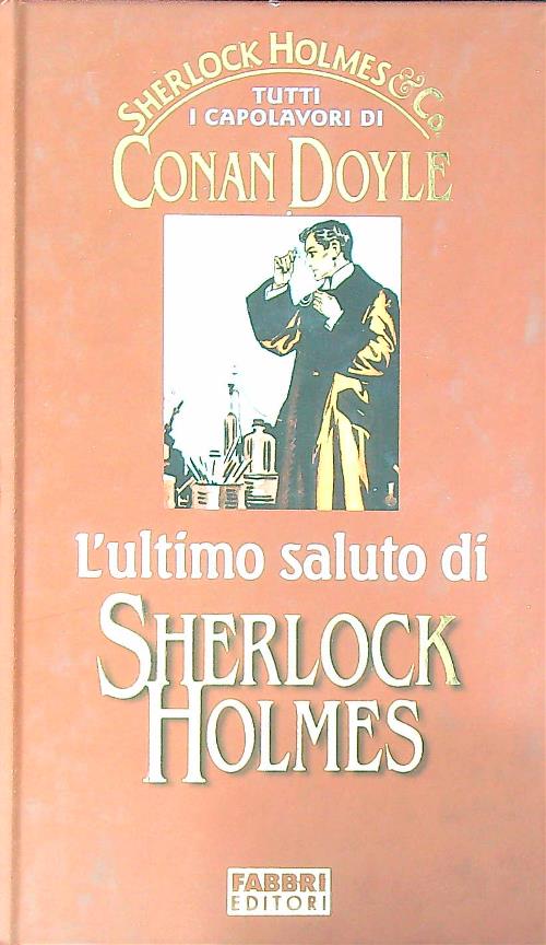 L'ultimo saluto di Sherlock Holmes