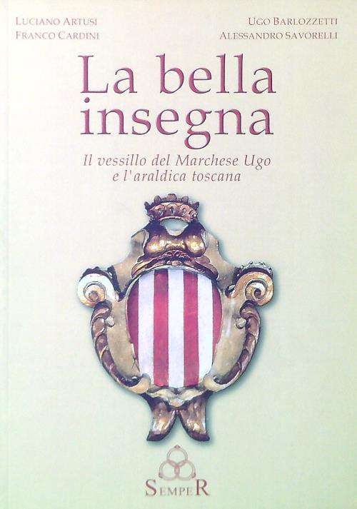 La bella insegna