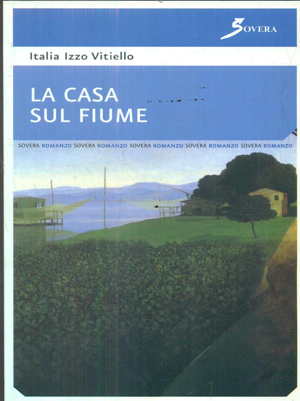La casa sul fiume
