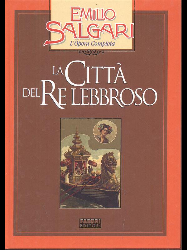 La citta' del Re lebbroso