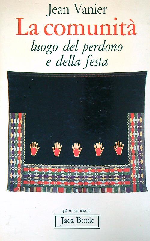 La comunita' luogo del perdono e della festa