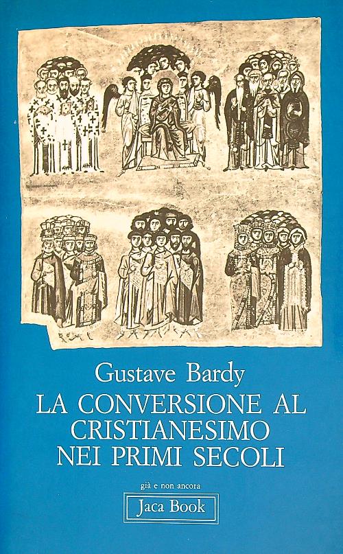 La conversione al cristianesimo nei primi secoli
