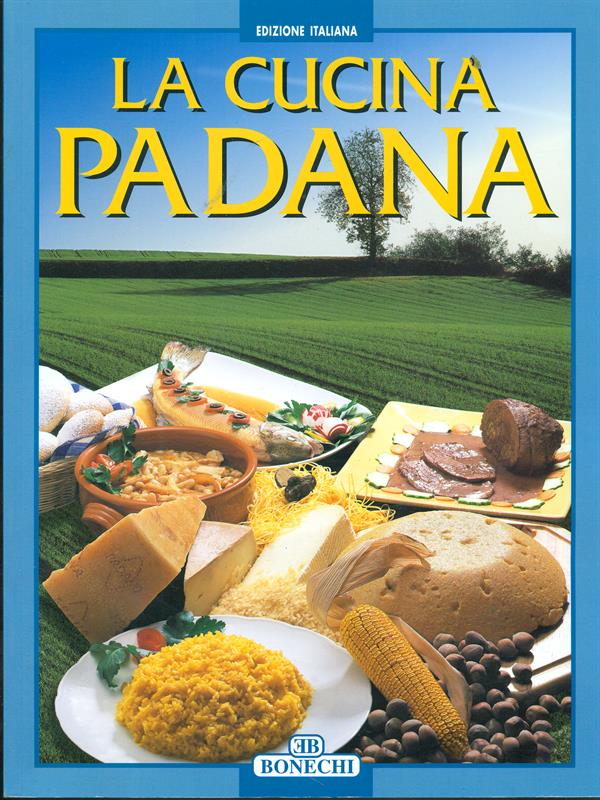 La cucina Padana