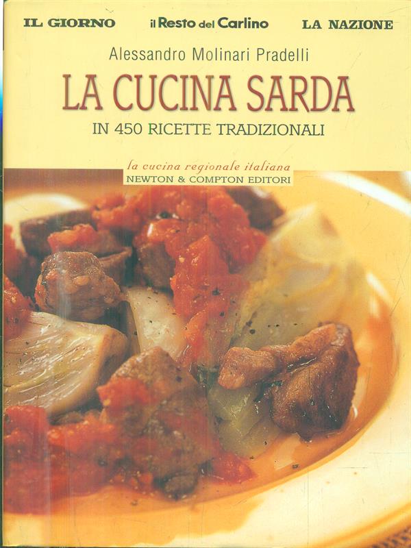 La cucina sarda in 450 ricette tradizionali