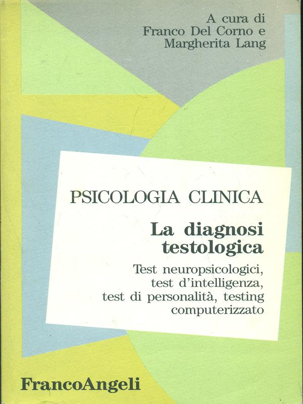 La diagnosi testologica