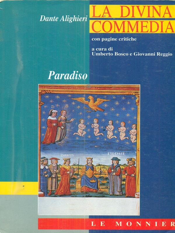 La Divina Commedia. Con pagine critiche. Paradiso + Questioni, temi …