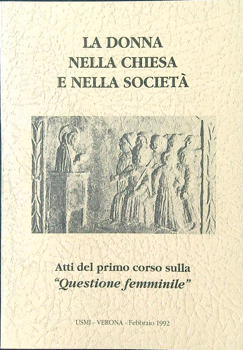 La donna nella chiesa e nella societa'