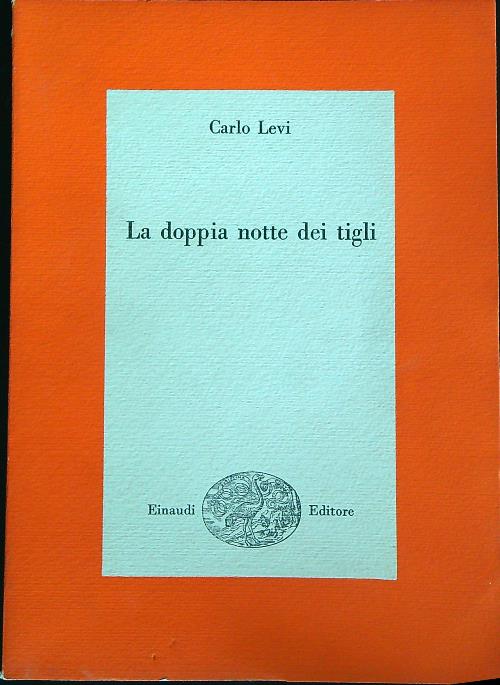 La doppia notte dei tigli