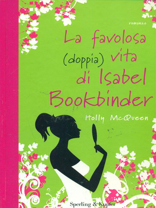 La favolosa (doppia) vita di Isabel Bookbinder