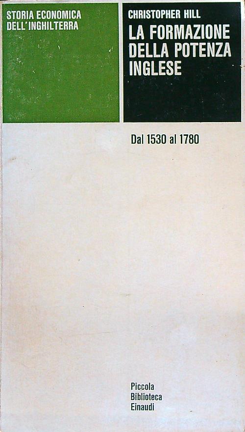 La formazione della potenza Inglese dal 1530-1780