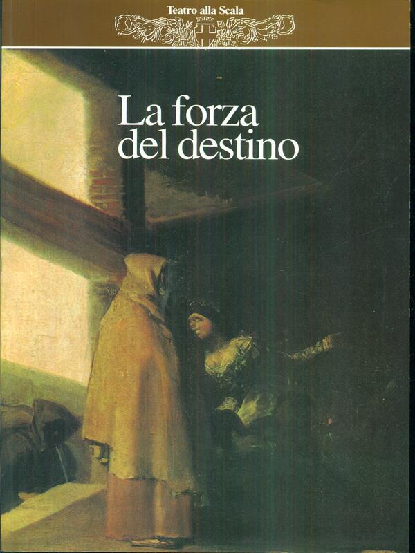 La forza del destino di G. Verdi stagione 1998/99