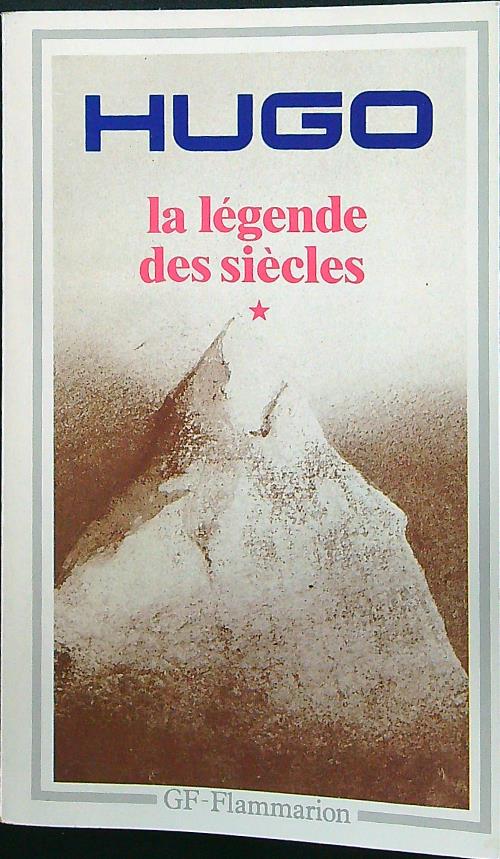 La Legende des siecles, tome 1