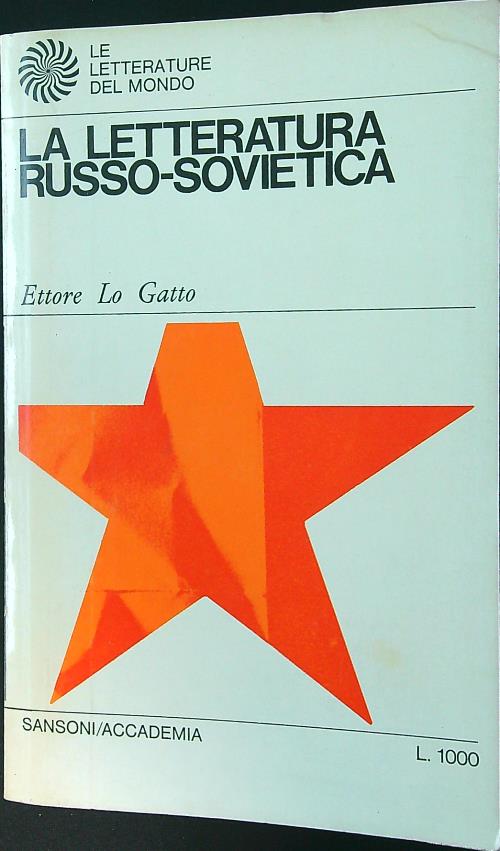La letteratura Russo-Sovietica.