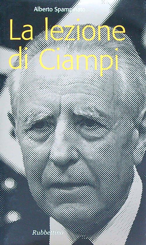 La lezione di Ciampi