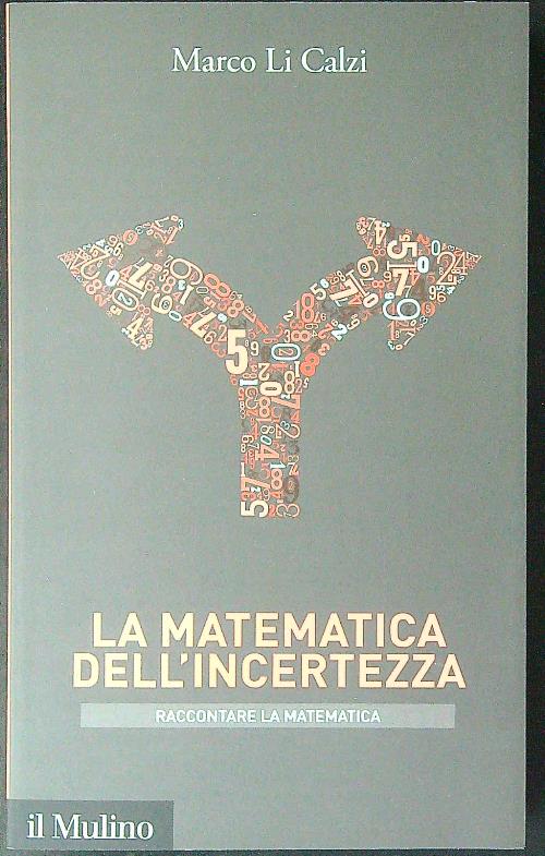La matematica dell'incertezza