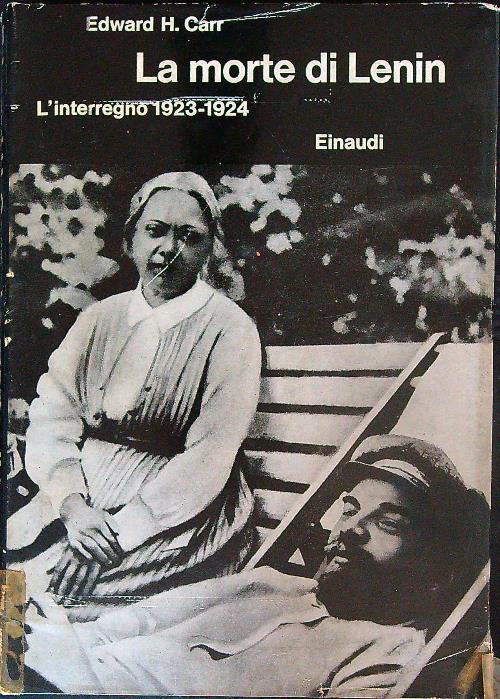 La Morte di Lenin. L'interregno 1923-1924