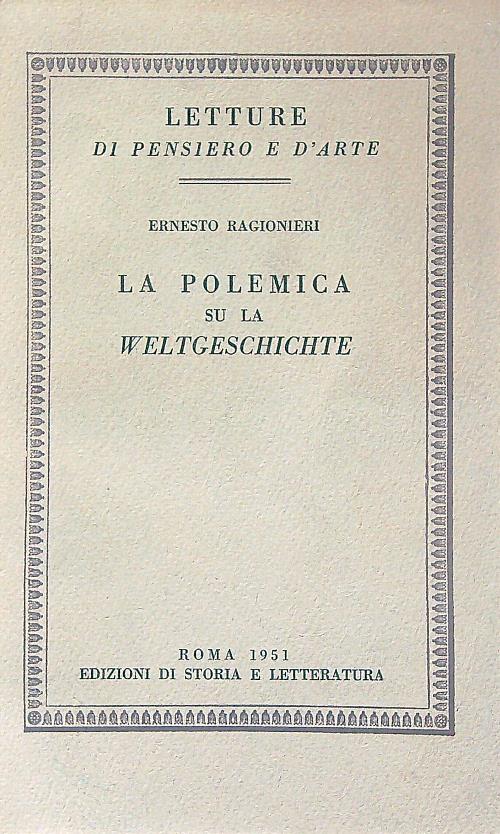 La polemica su la Weltgeschichte
