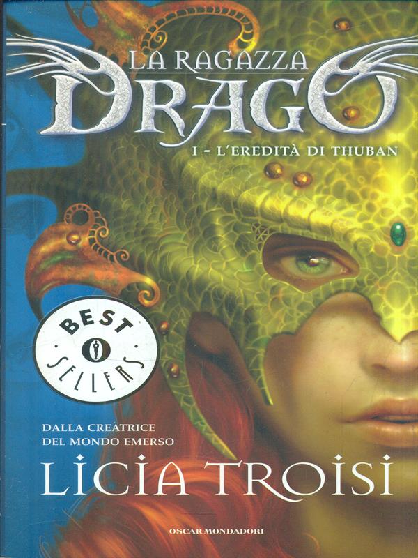 La ragazza Drago I. L'eredita' di Thuban