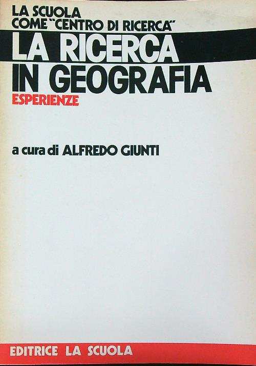 La ricerca in geografia esperienze