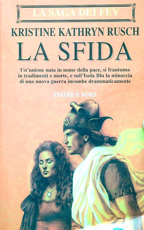 La saga dei Fey. La sfida